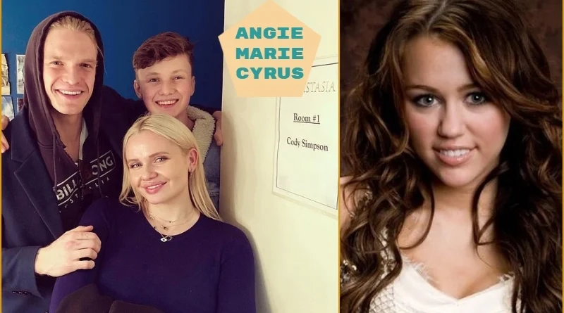 Angie Marie Cyrus with Alli Simpson and youngest Tom