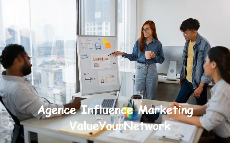 Agence Influence Marketing ValueYourNetwork